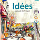 Langers Idees Methode de Francais Textbook and Cahier d' activites Workbook for Level 1 (Ver.3) _ Set of 2 Books - Latest Edition