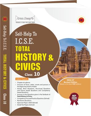 Arundeep's Self Help to ICSE History & Civics For Class 10 - Latest for 2026-27 Session. Paperback