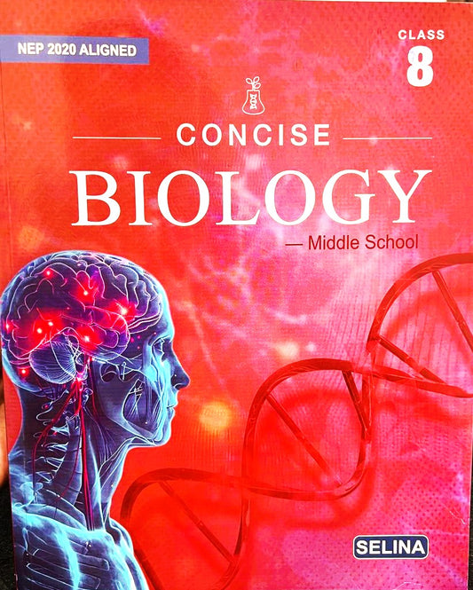 Selina Middle School Concise Biology For Class 8 - Latest for 2025 Session