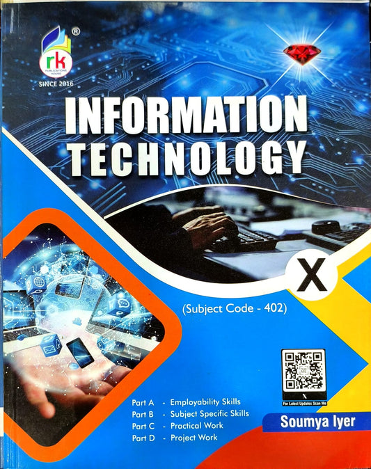 RK Information Technology for Class 10 Based on LibreOffice (Subject code 402) - Latest Edition