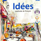 Langers Idees Methode de Francais Textbook and Cahier d' activites Workbook for Level 0 (Ver.3) _ Set of 2 Books - Latest Edition