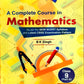 Goyal - A Complete Course In Mathematics (Part 1 and 2) By B K Singh For Class 9 - Set of 2 Books - Effective from Academic year 2026-27