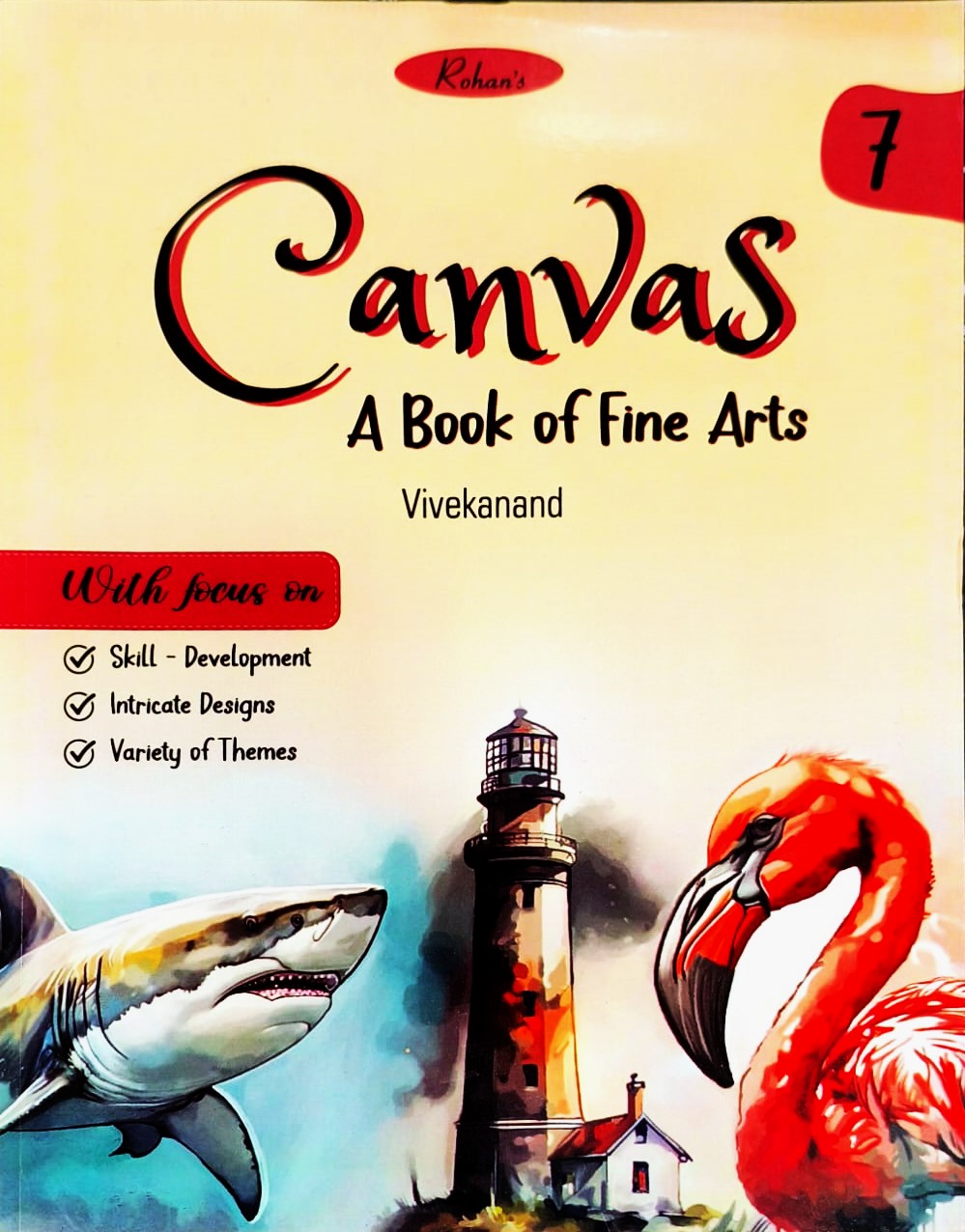 Rohan Book Company - Canvas A Book of Fine Arts for Class 7 By Vivekanand