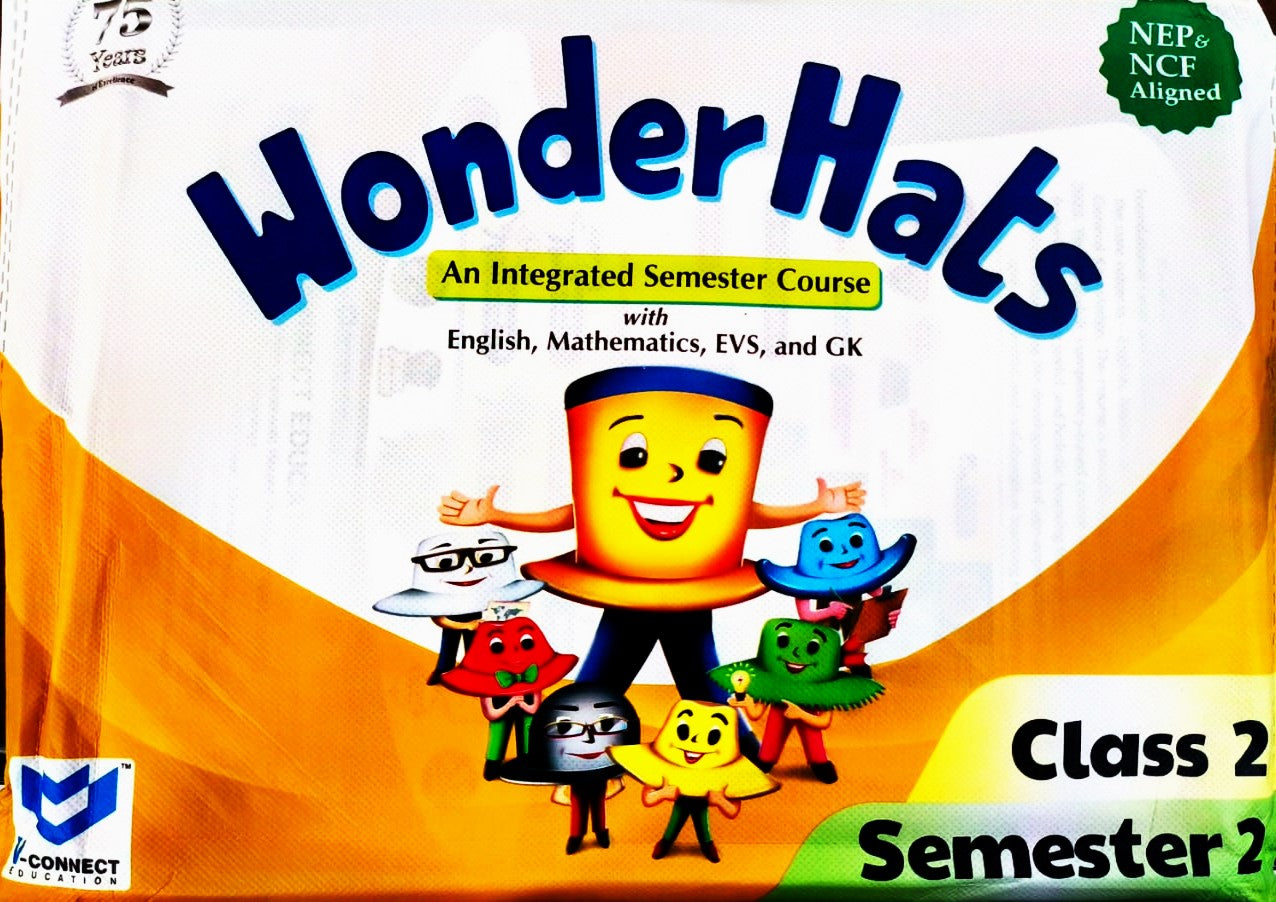 V Connect - Wonder Hats Class 2 Integrated Semester Course Set (Semester 1 & 2) - with English, Mathematics, EVS and GK - NEP & NCF Aligned