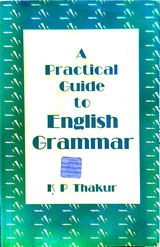 BB Practical Guide To English Grammar by K.P. Thakur _ Latest Edition