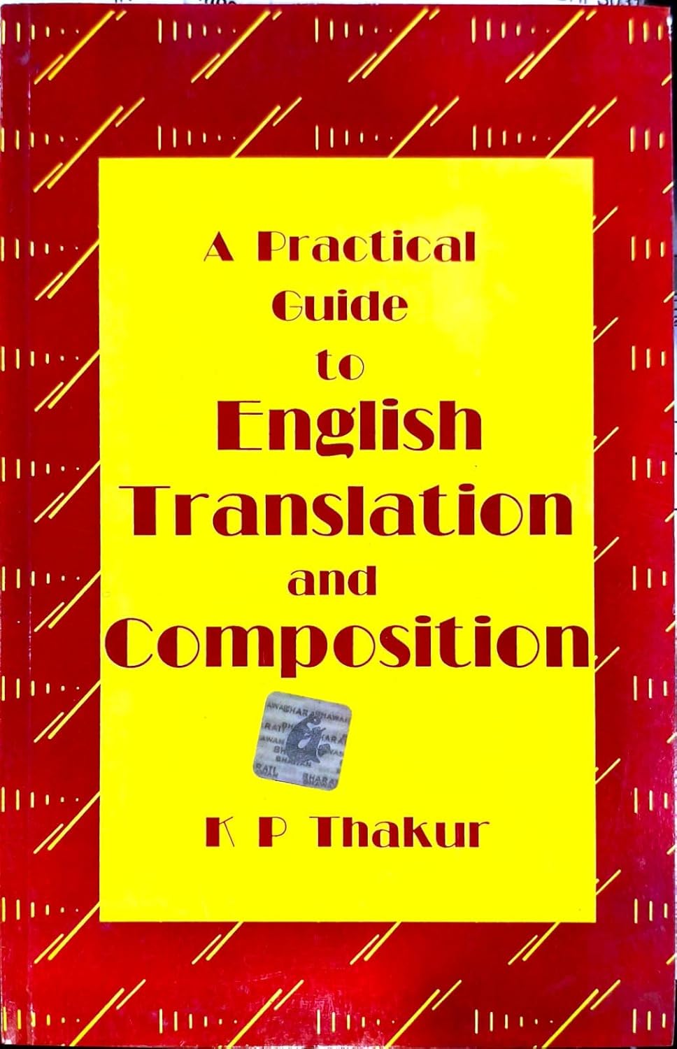 BB A Practical Guide to English Translation and Composition by KP Thakur - Latest Edition