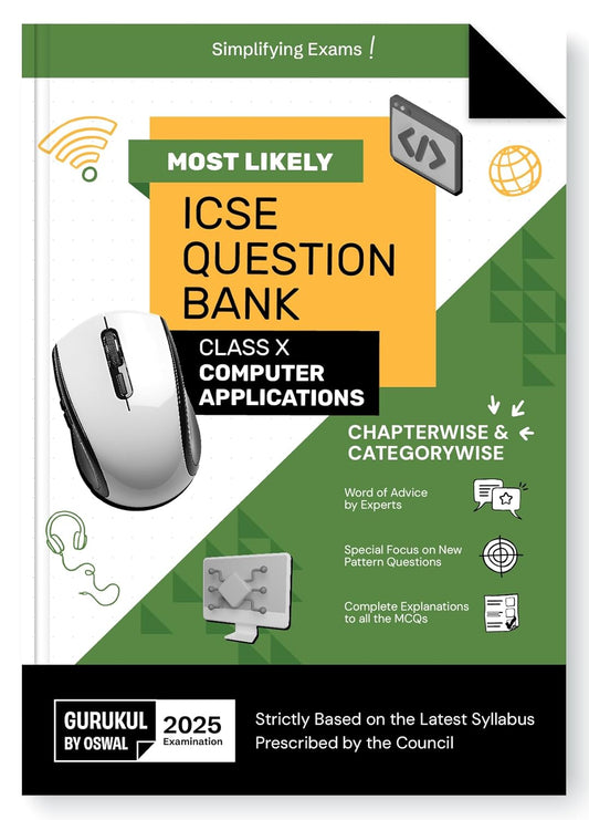 Oswal Gurukul ICSE Computer Applications Question Bank Class 10 for examination 2025. Paperback