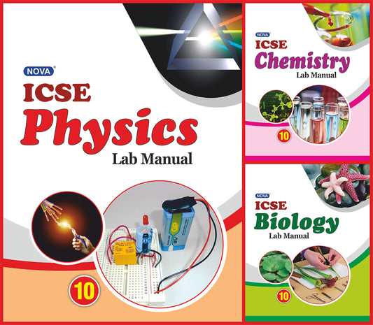 Evergreen NOVA ICSE Physics, Chemistry and Biology Lab Manual for Class 10 - Set of 3 Books - Latest for 2025-26 Session