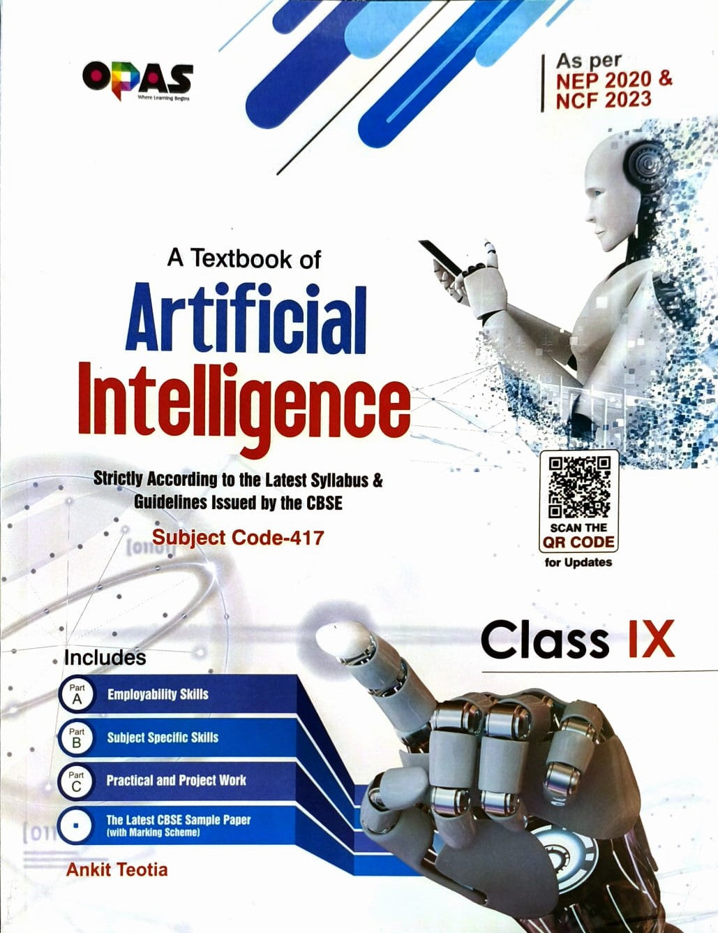 Opas Learning - A Textbook of Artificial Intelligence for class 9 (Subject Code 417) - As per NEP 2020 & NCF 2023