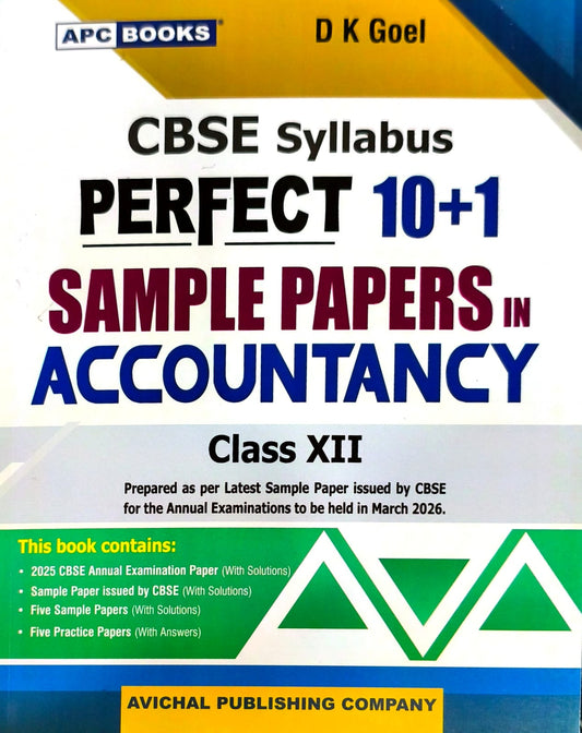 APC CBSE Syllabus Perfect 10+1 Sample Papers in Accountancy for Class 12 - Latest for 2026 Session