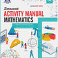 Saraswati Activity Manual Mathematics for Class 9 - Latest for 2025 Session. Paperback (Hardbound)