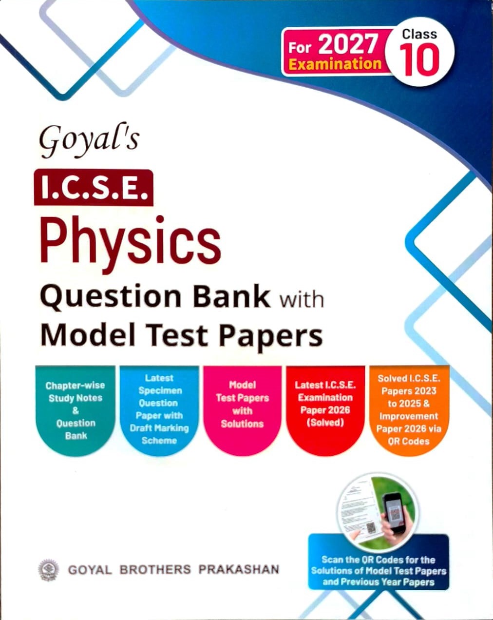 Goyal ICSE Question Bank Physics, Chemistry, Mathematics and Biology Question Bank with Model Test Papers Class 10 for 2027 Examinations - Combo of 4 Books -  Paperback Edition