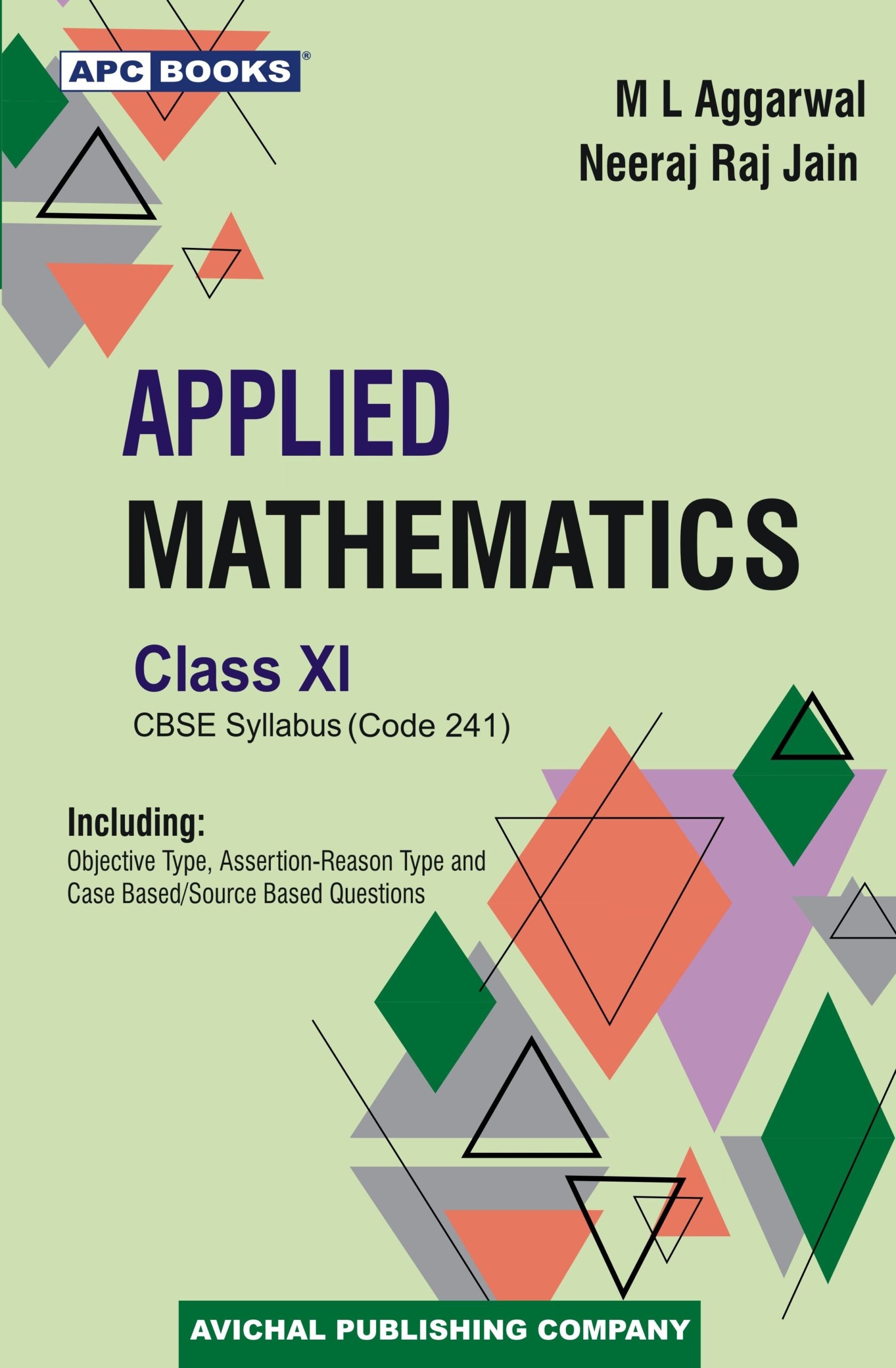 APC CBSE Applied Mathematics For Class 11 - Latest for 2024-25 Session ...