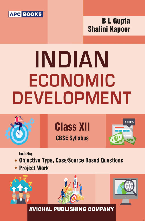 APC CBSE Indian Economics Development For Class 12 - Latest for 2024-25 Session