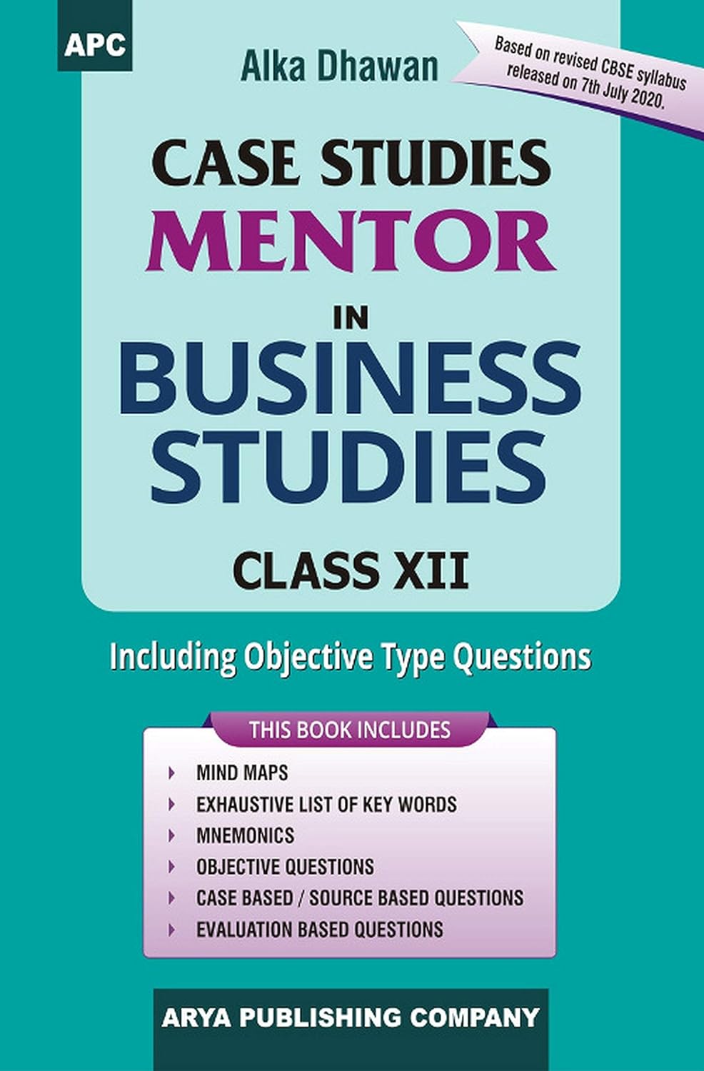 APC CBSE Case Studies Mentor in Business Studies For Class 12 - Latest for 2024-25 Session