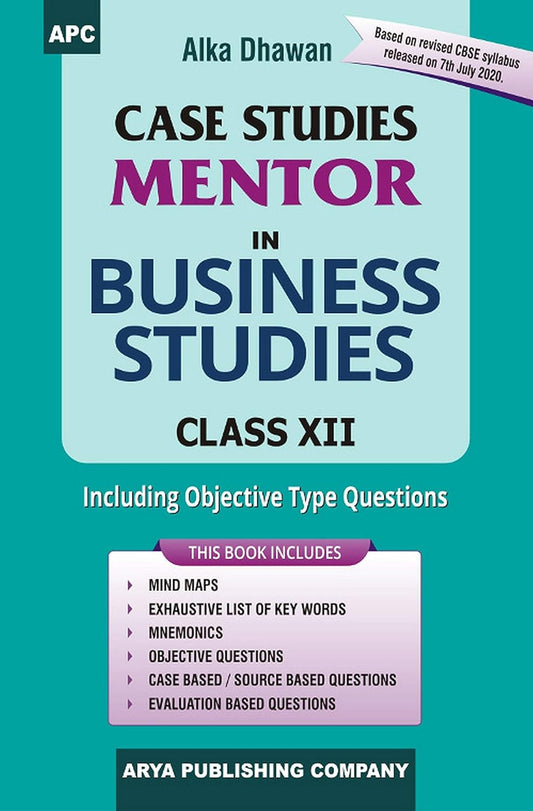 APC CBSE Case Studies Mentor in Business Studies For Class 12 - Latest for 2024-25 Session