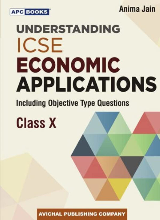 APC Understanding Economic Applications ICSE Class X