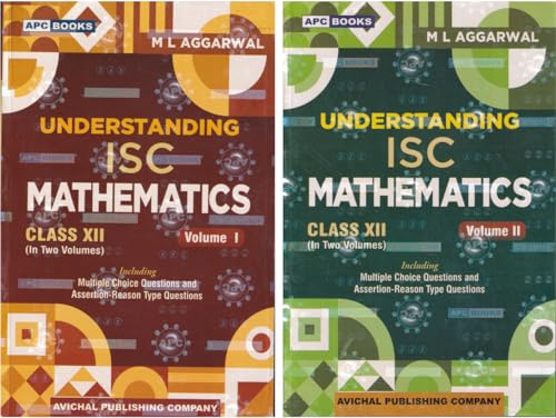 APC ISC Understanding Mathematics (Vol.1 & 2)  For Class 12 - Latest for 2024-25 Session