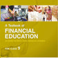 Goyal A Textbook of Financial Education for Class 9 - Latest for 2026 Examination