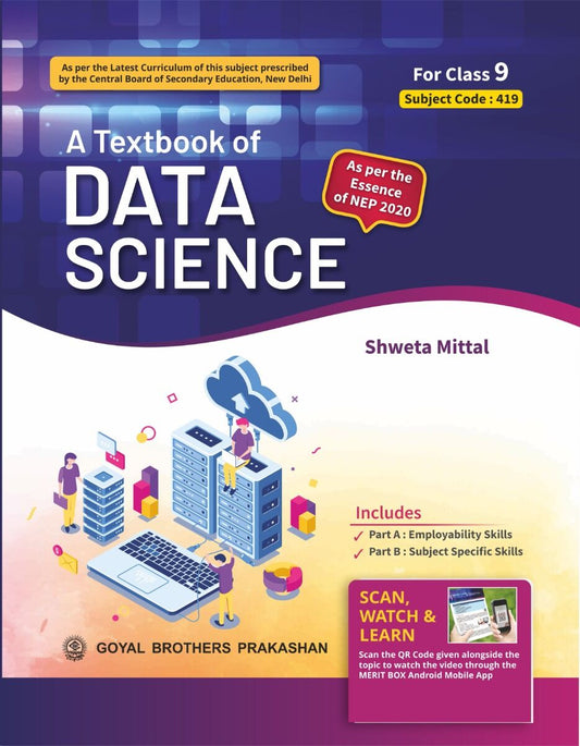 Goyal Textbook of Data Science for Class 9 - Latest for 2026 Examination