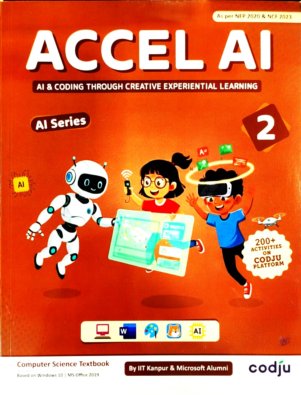 Codju - ACCEL AI Computer Science Textbook for Class 2 _ Based on Win 10 & MS Office 2019 (AI & Coding Through Creative Experimental Learning) - As per NEP 2020 & NCF 2023