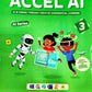 Codju - ACCEL AI Computer Science Textbook for Class 3 _ Based on Win 10 & MS Office 2019 (AI & Coding Through Creative Experimental Learning) - As per NEP 2020 & NCF 2023