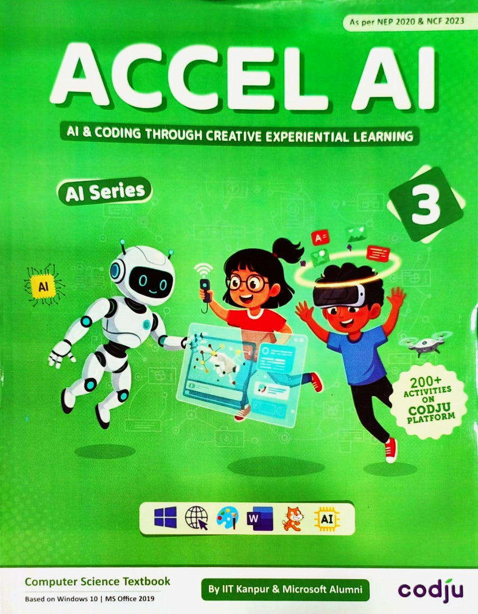 Codju - ACCEL AI Computer Science Textbook for Class 3 _ Based on Win 10 & MS Office 2019 (AI & Coding Through Creative Experimental Learning) - As per NEP 2020 & NCF 2023