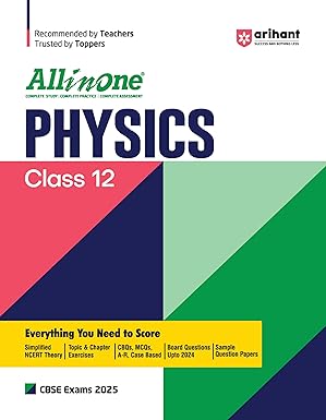 Arihant All in One Physics Class 12 CBSE - Paperback for 2025