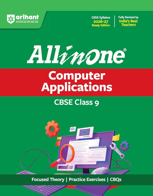 Arihant All in One Computer Applications for Class 9 - Latest for 2026-27 Edition