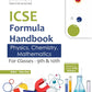 Arun Deep's ICSE Formula Handbook Physics, Chemistry, Mathematics for Classes 9th and 10th (Author - Vijay Garg) - Based on Latest ICSE Syllabus