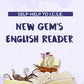 Arun Deep’s Self-Help to New Gem’s English Reader For Class 8 - Latest for 2025-26 Session (Based on Latest Syllabus)