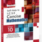 Arundeep's Self Help to ICSE Concise Math For Class 10 - Latest for 2024-25 Session