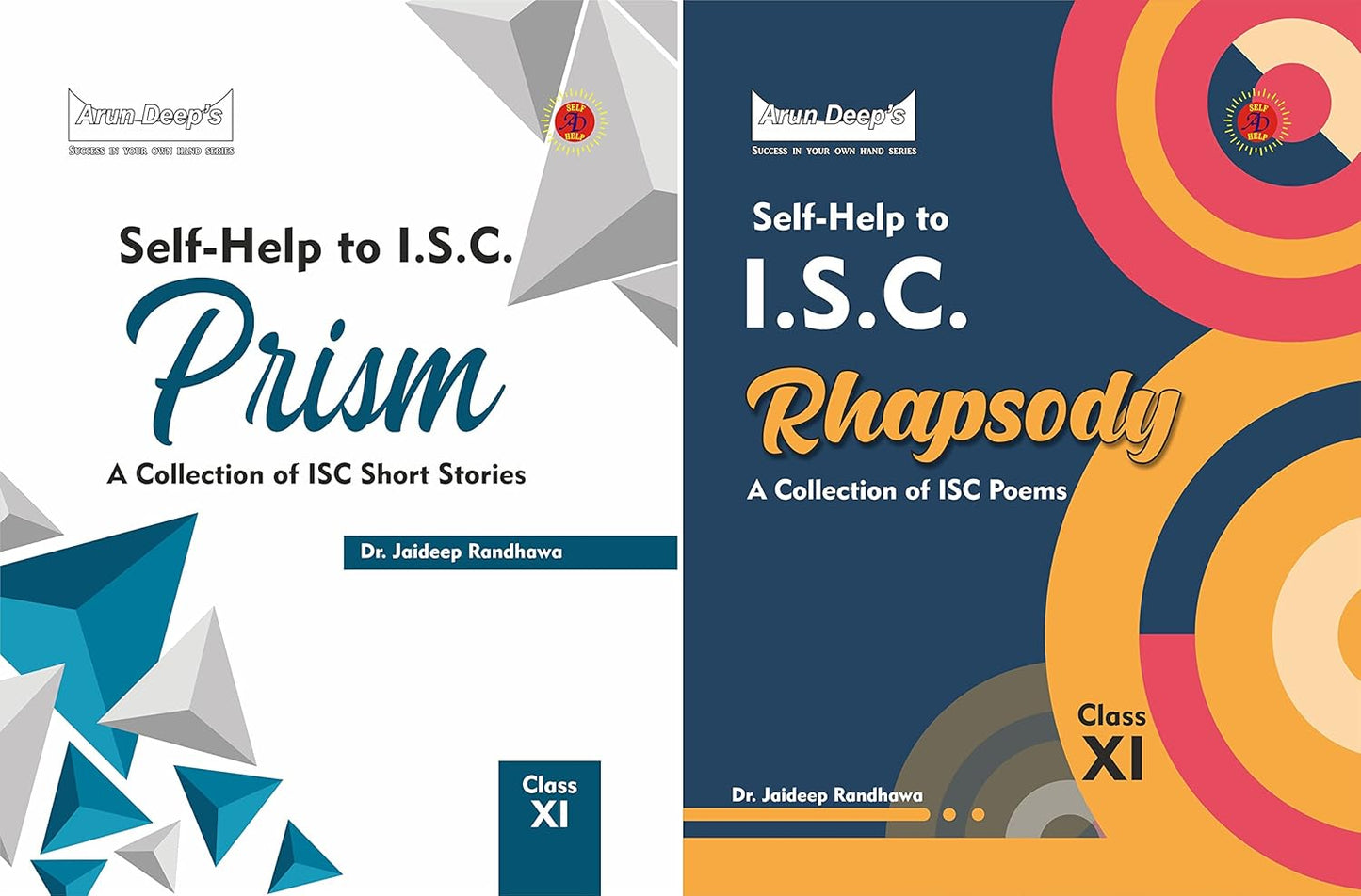 Arundeep's Self Help to ISC Prism & Rhapsody Class 11 - Latest for 2024-25 Session