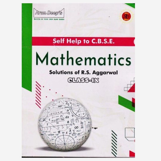 Arundeep's Self Help to CBSE Mathematics (RS Aggarwal) For Class 9 - Latest for 2026 Session