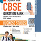 Together with (Physical with Digital) CBSE Question Bank Business Studies For Class 12 - Latest For 2027 Session