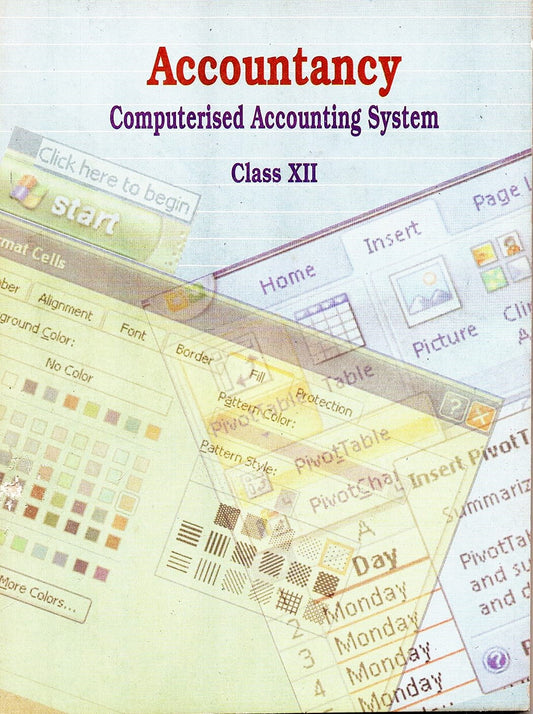 NCERT Accountancy - Computerised Accounting System Textbook For Class 12 (12127) - Latest Edition