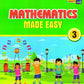 Creative Kids Mathematics Made Easy for Class 3 (Based on NEP 2020 Guidelines) - Latest for 2025-26 Session. Paperback