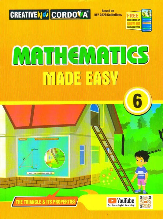 Creative Kids Mathematics Made Easy for Class 6 (Based on NEP 2020 Guidelines) - Latest for 2025-26 Session. Paperback