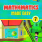 Creative Kids Mathematics Made Easy for Class 7 (Based on NEP 2020 Guidelines) - Latest for 2025-26 Session. Paperback
