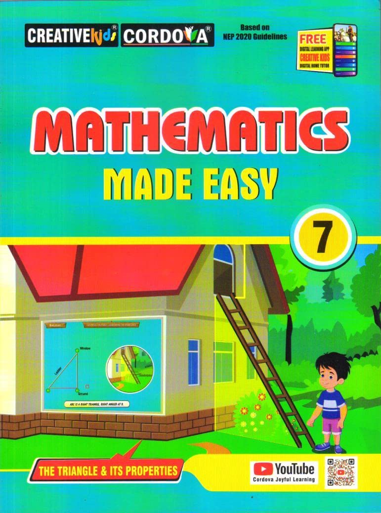 Creative Kids Mathematics Made Easy for Class 7 (Based on NEP 2020 Guidelines) - Latest for 2025-26 Session. Paperback