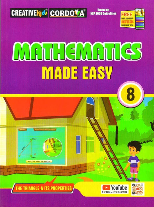 Creative Kids Mathematics Made Easy for Class 8 (Based on NEP 2020 Guidelines) - Latest for 2025-26 Session. Paperback