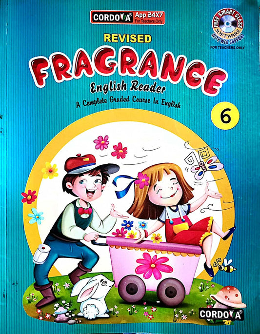 Cordova Revised Fragrance English Reader for Class 6 - Latest for 2025-26 Session
