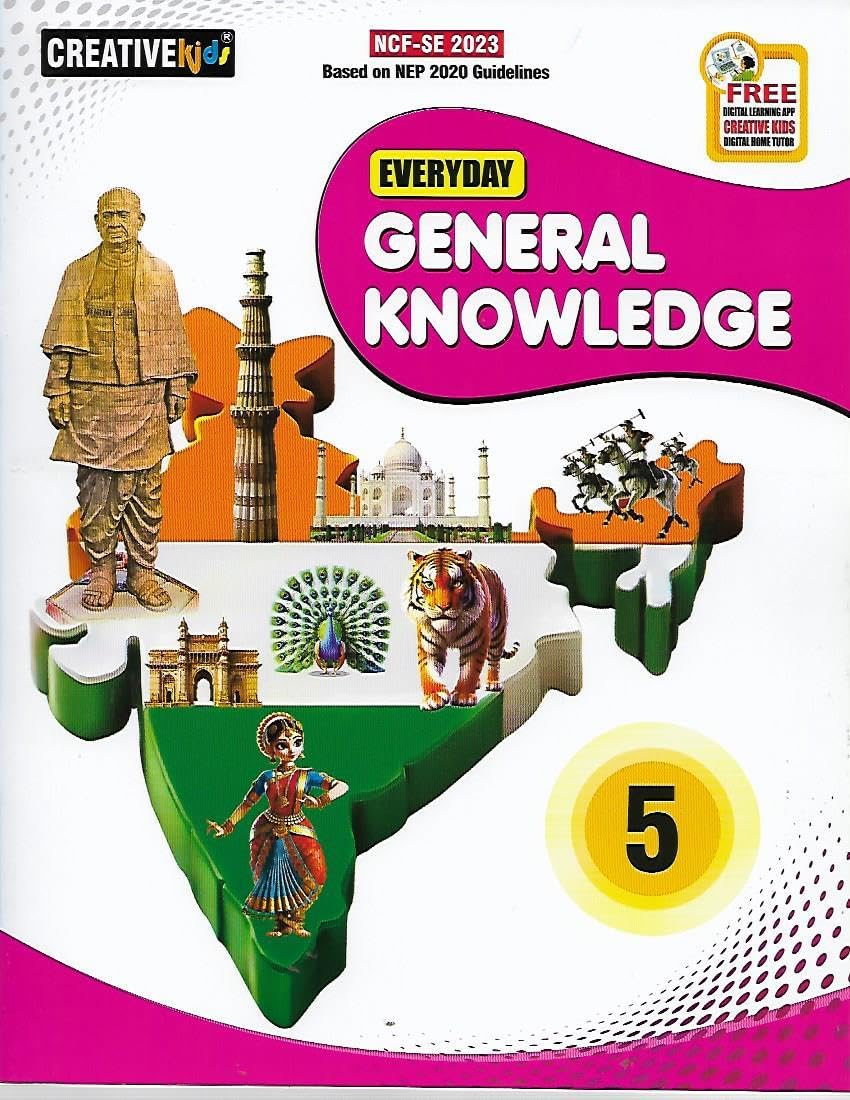 Creative Kids Everyday General Knowledge for Class 5 (Based on NEP 2020 Guidelines) - Latest for 2025-26 Session. Paperback