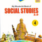 Creative Kids My Wonderful Book of Social Science 2.0 for Class 4 (Based on NEP 2020 Guidelines) - Latest for 2025-26 Session. Paperback