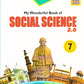 Creative Kids My Wonderful Book of Social Science 2.0 for Class 7 (Based on NEP 2020 Guidelines) - Latest for 2025-26 Session. Paperback