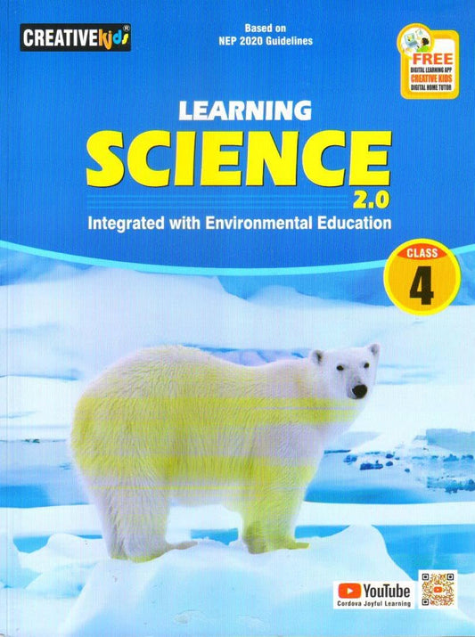 Creative Kids Learning Science (Ver.2.0) for Class 4 (Based on NEP 2020 Guidelines) - Latest for 2025-26 Session. Paperback