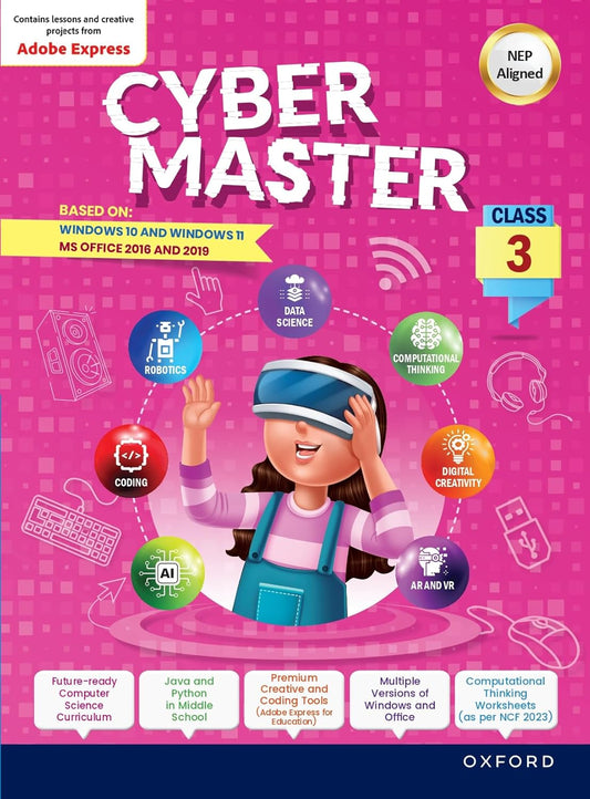 Oxford Cyber Master for Class 3 (Based on: Windows 10 & Windows 11 with MS Office 2016 and 2019) - Latest for 2026 Session. Paperback