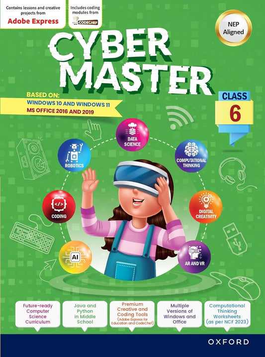 Oxford Cyber Master for Class 6 (Based on: Windows 10 & Windows 11 with MS Office 2016 and 2019) - Latest for 2026 Session. Paperback