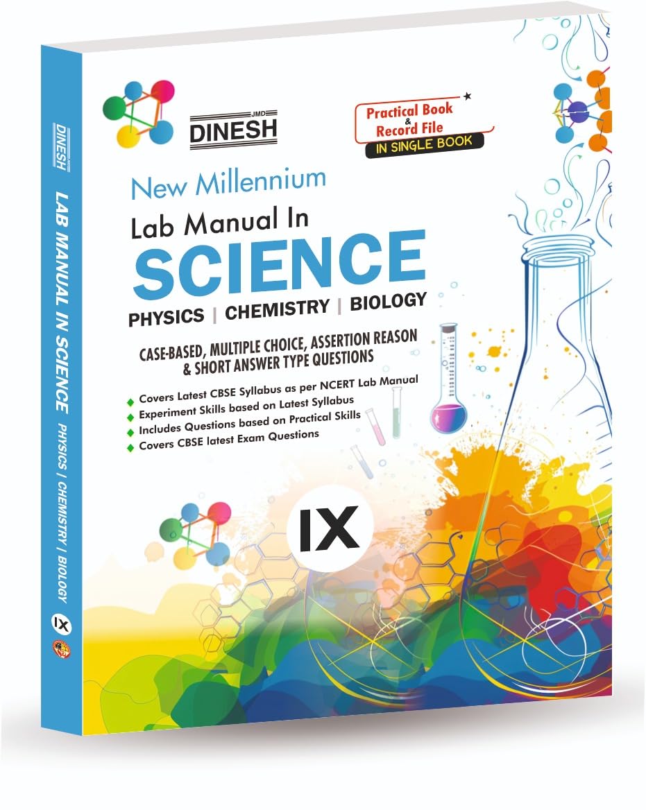 DINESH - New Millennium Lab Manual in Science (Physics + Chemistry + Biology) Class 9 - Latest for 2025-26 Session. Paperback