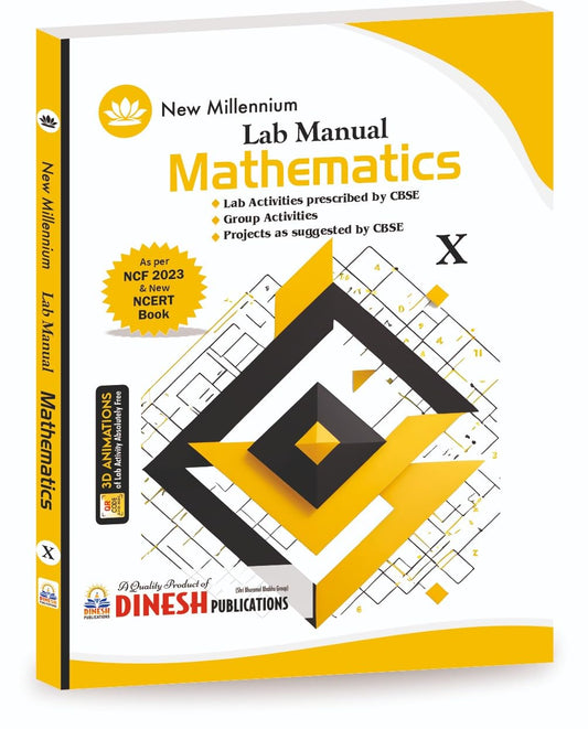 DINESH - New Millennium Lab Manual Mathematics Class 10 - Latest for 2025-26 Session. Paperback
